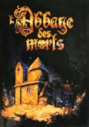 Abbaye des Morts, L' (World) (En,Ja,Fr,Es,Pt) (Aftermarket) (Unl)